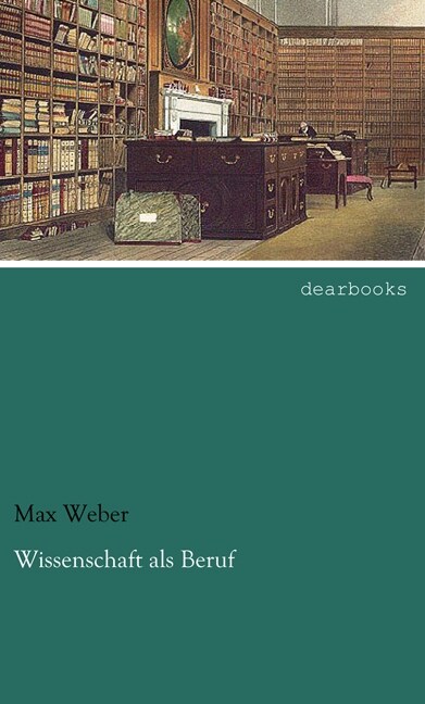 Wissenschaft als Beruf (Paperback)