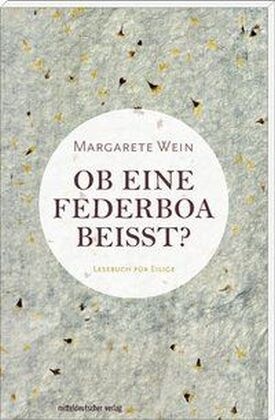 Ob eine Federboa beißt？ (Paperback)