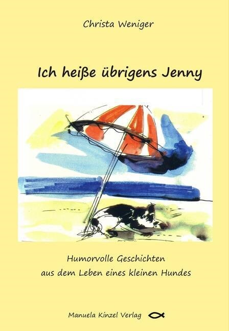 Ich heiße ubrigens Jenny (Paperback)