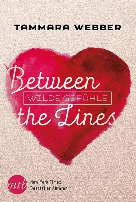 Between the Lines - Wilde Gefuhle (Paperback)