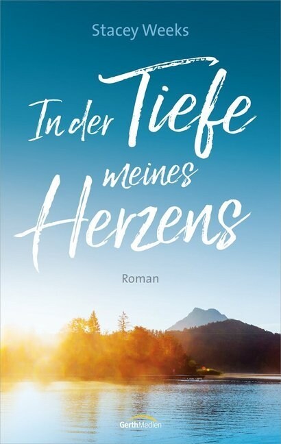 In der Tiefe meines Herzens (Hardcover)