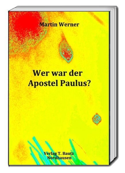 Wer war der Apostel Paulus？ (Paperback)