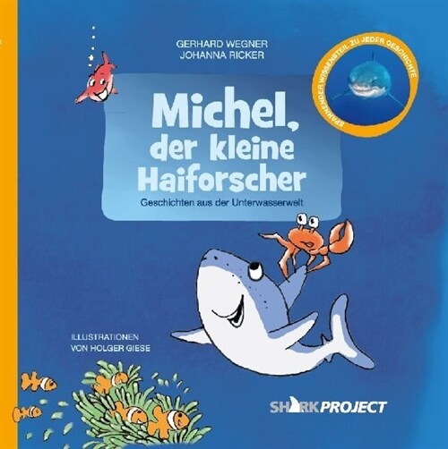 Michel, der kleine Haiforscher (Paperback)