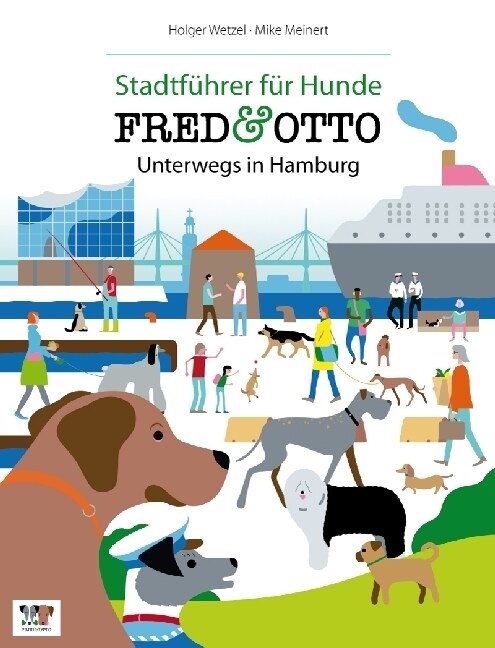 FRED & OTTO, Unterwegs in Hamburg (Paperback)