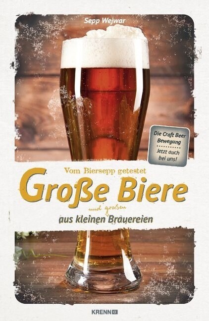Große Biere aus kleinen und großen Brauereien (Hardcover)