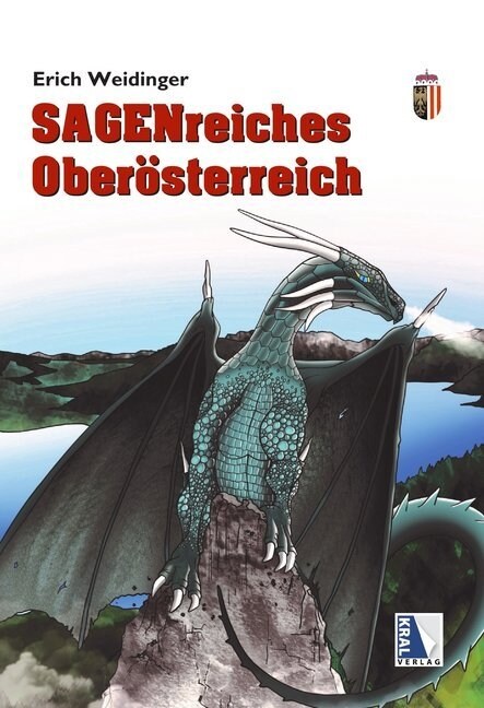 Sagenreiches Oberosterreich (Hardcover)