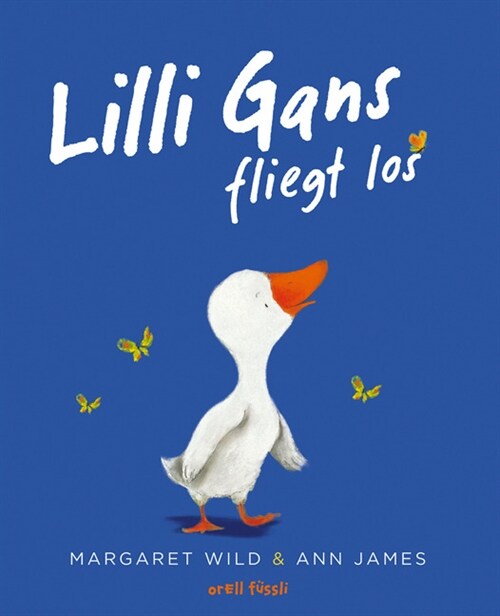 Lilli Gans fliegt los (Hardcover)