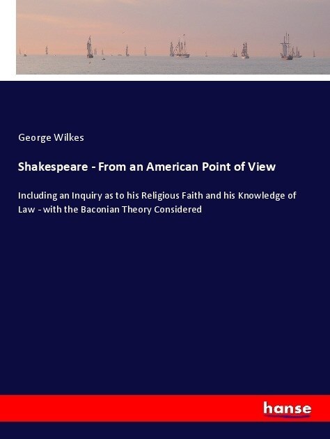 Shakespeare - From an American Point of View (Paperback)