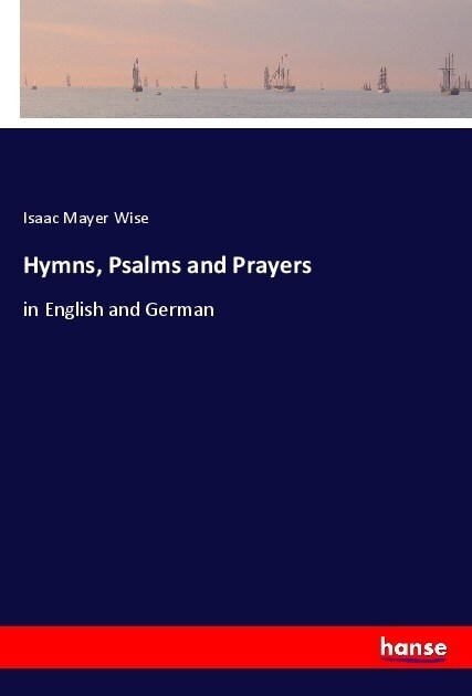 Hymns, Psalms and Prayers (Paperback)