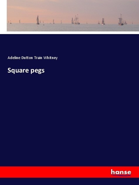 Square pegs (Paperback)