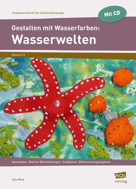Gestalten mit Wasserfarben: Wasserwelten, m. CD-ROM (Pamphlet)