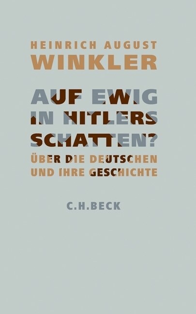 Auf ewig in Hitlers Schatten？ (Hardcover)