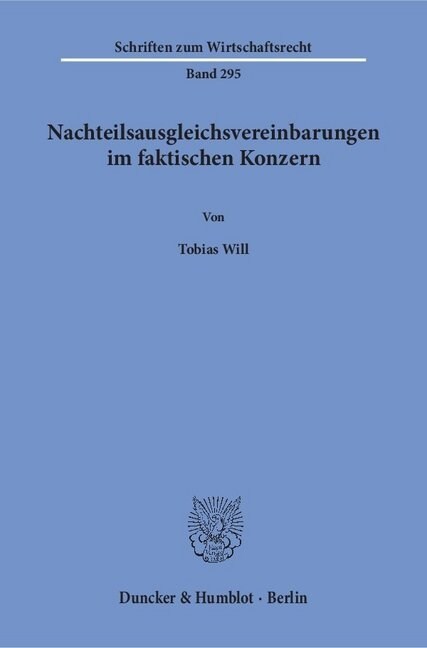 Nachteilsausgleichsvereinbarungen Im Faktischen Konzern (Paperback)