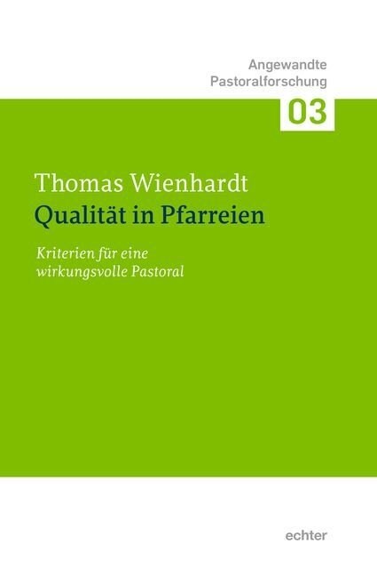 Qualitat in Pfarreien (Paperback)