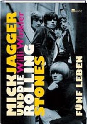 Mick Jagger und die Rolling Stones (Hardcover)