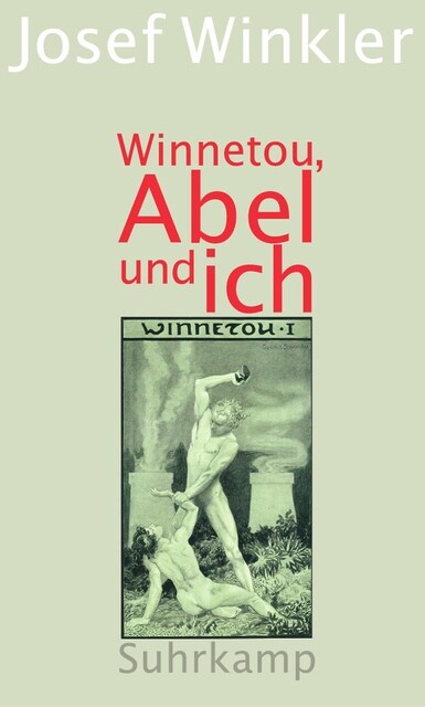 Winnetou, Abel und ich (Hardcover)