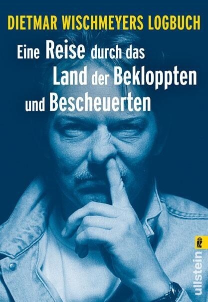 Eine Reise durch das Land der Bekloppten und Bescheuerten (Paperback)