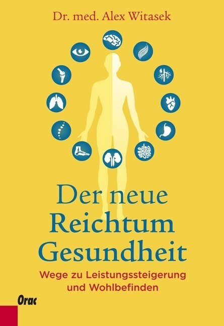 Der neue Reichtum Gesundheit (Paperback)