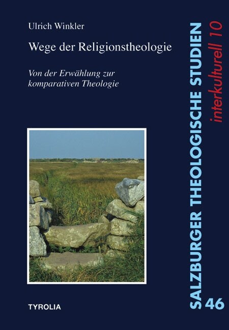 Wege der Religionstheologie (Paperback)