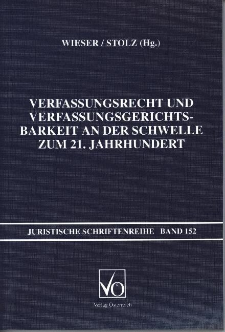 Verfassungsrecht und Verfassungsgerichtsbarkeit an der Schwelle zum 21. Jahrhundert (Paperback)