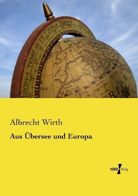 Aus Ubersee und Europa (Paperback)