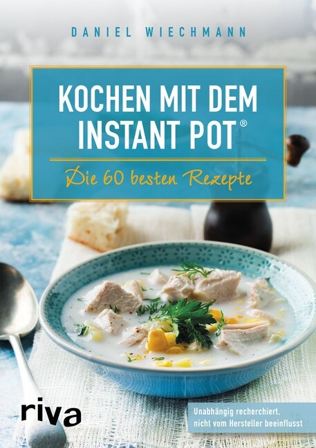 Kochen mit dem Instant Pot® (Paperback)