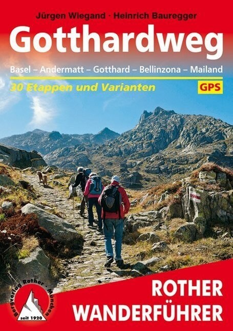 Rother Wanderfuhrer Gotthardweg (Paperback)