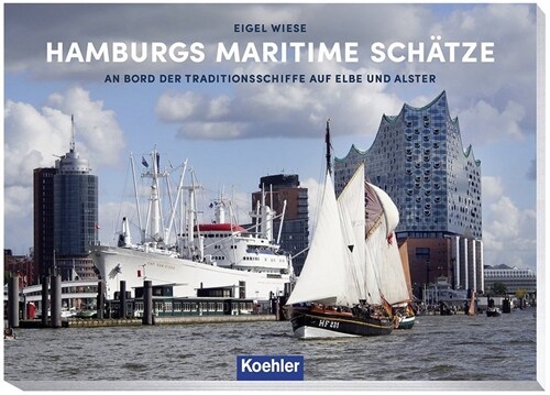 Hamburgs maritime Schatze (Hardcover)