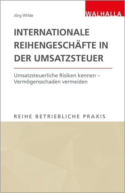 Internationale Reihengeschafte in der Umsatzsteuer (Hardcover)