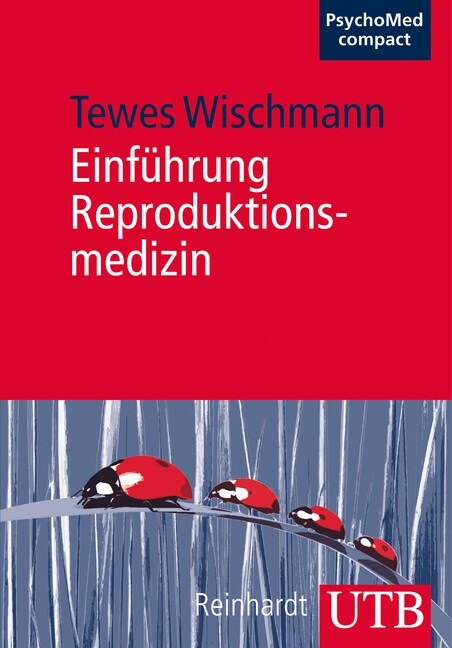 Einfuhrung Reproduktionsmedizin (Paperback)