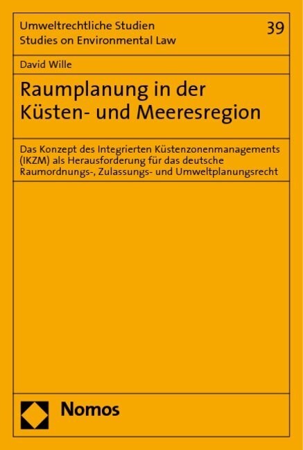 Raumplanung in der Kusten- und Meeresregion (Paperback)