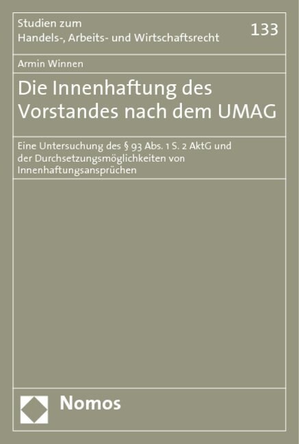 Die Innenhaftung des Vorstandes nach dem UMAG (Paperback)
