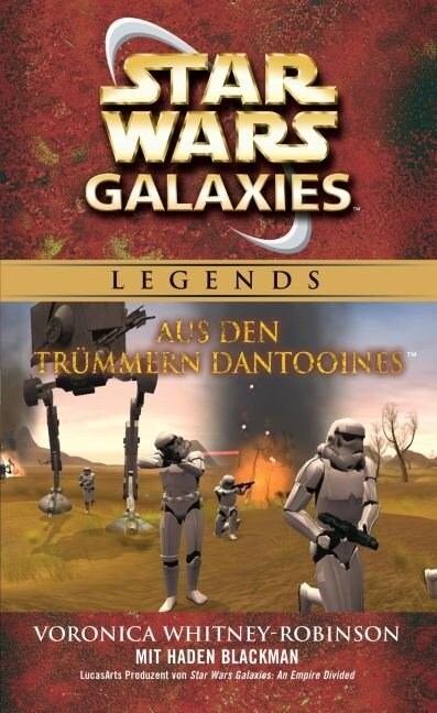 Star Wars Galaxies - Aus den Trummern Dantooines (Paperback)