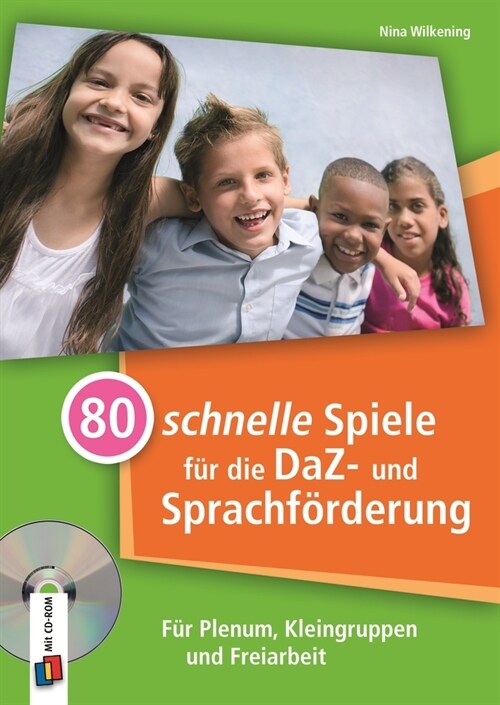 80 schnelle Spiele fur die DaZ- und Sprachforderung, m. 1 CD-ROM (Paperback)