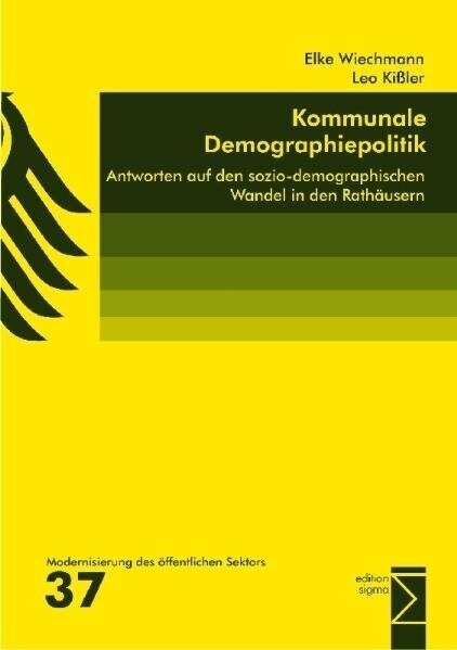 Kommunale Demographiepolitik (Paperback)