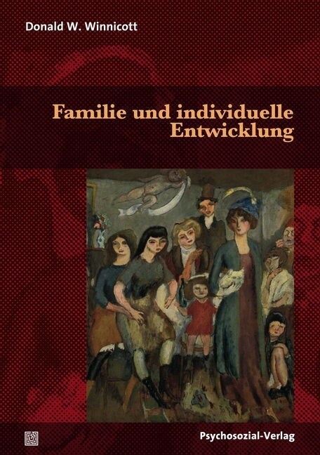 Familie und individuelle Entwicklung (Paperback)