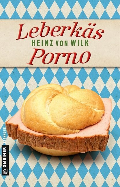 Leberkas-Porno (Paperback)