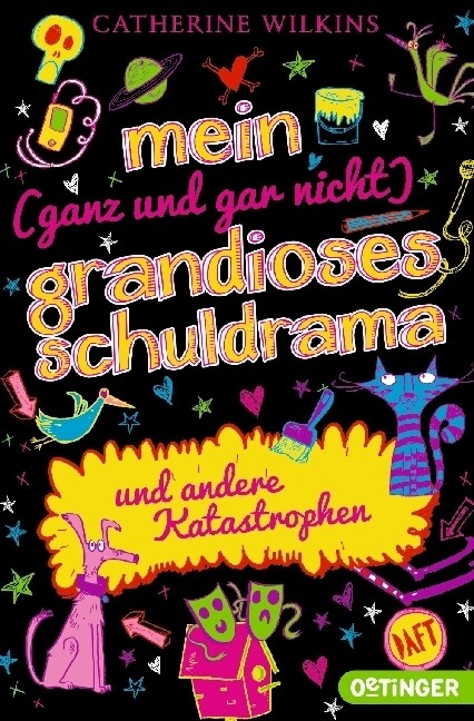 Mein (ganz und gar nicht) grandioses Schuldrama und andere Katastrophen (Paperback)