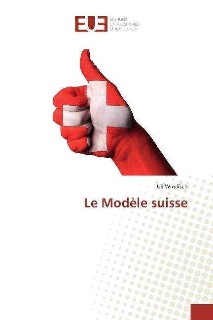Le Modele suisse (Paperback)