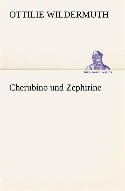 Cherubino und Zephirine (Paperback)