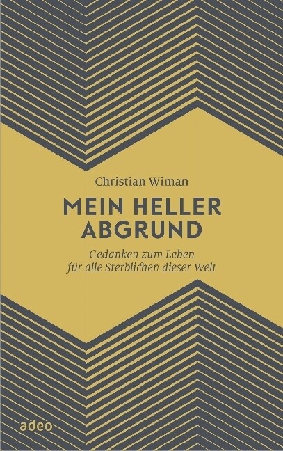 Mein heller Abgrund (Hardcover)