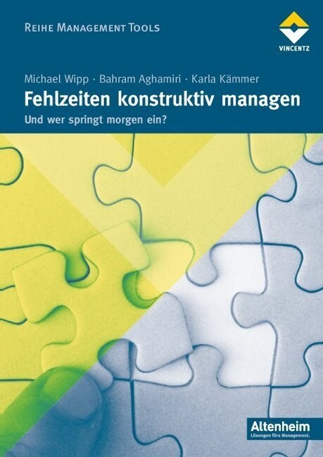 Fehlzeiten konstruktiv managen (Paperback)