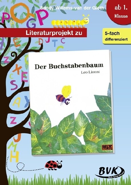 Literaturprojekt zu Der Buchstabenbaum (Paperback)