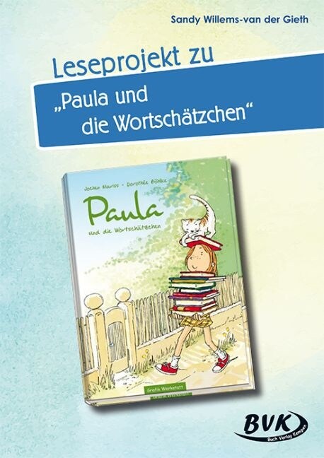 Leseprojekt zu Paula und die Wort-Schatzchen (Pamphlet)