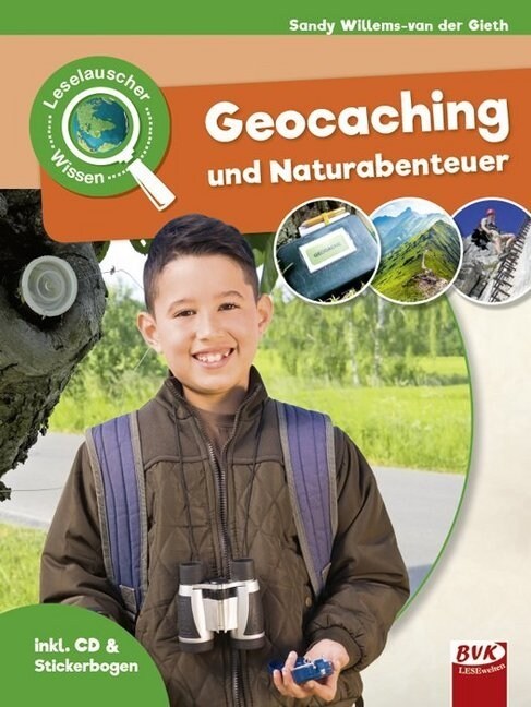 Leselauscher Wissen: Geocaching und Naturabenteuer, m. Audio-CD (Hardcover)