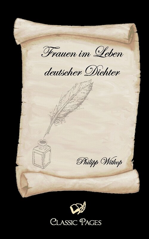 Frauen im Leben deutscher Dichter (Paperback)