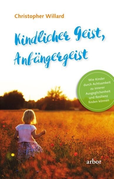 Kindlicher Geist - Anfangergeist (Paperback)