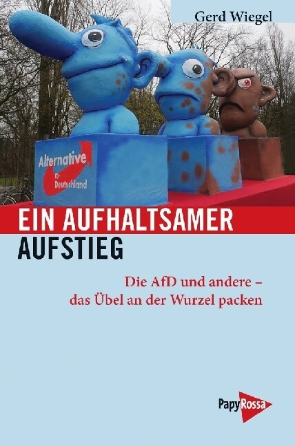 Ein aufhaltsamer Aufstieg (Paperback)