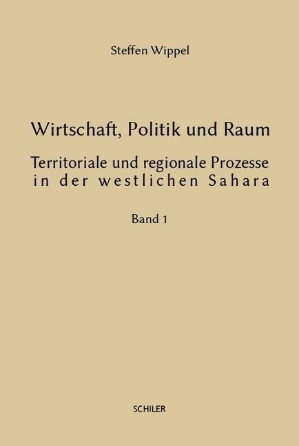 Wirtschaft, Politik und Raum, 2 Bde. (Hardcover)