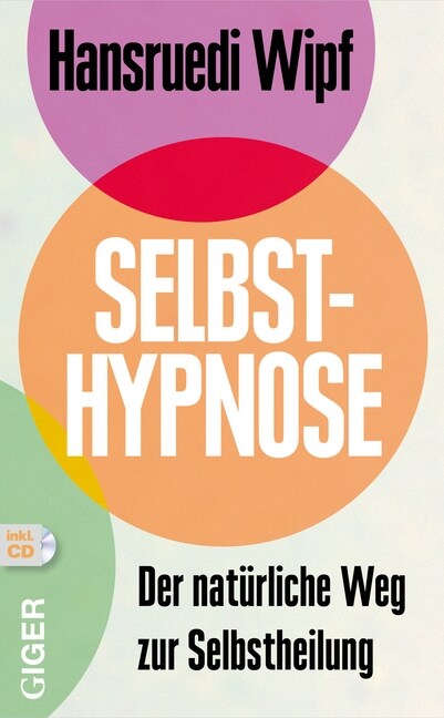 Selbsthypnose, m. 1 Audio-CD (Hardcover)